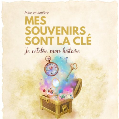 Mes souvenirs sont la clé