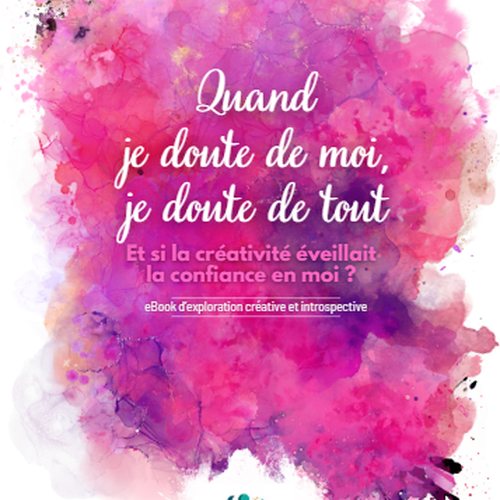 Quand je doute de moi je doute de tout