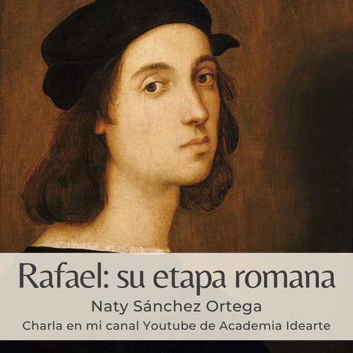 Conferencia gratuita: Rafael Sanzio durante la etapa romana