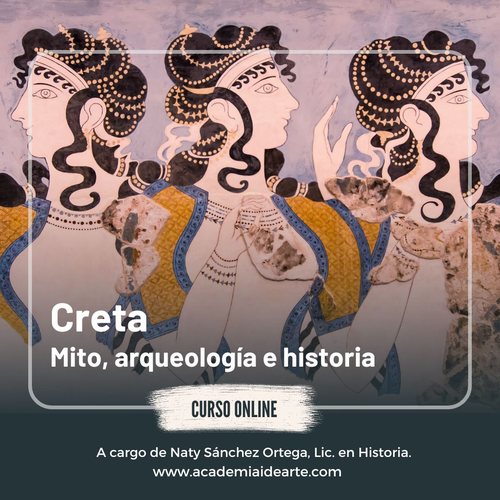 Creta: mito, arqueología e historia